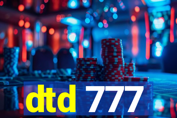 dtd 777